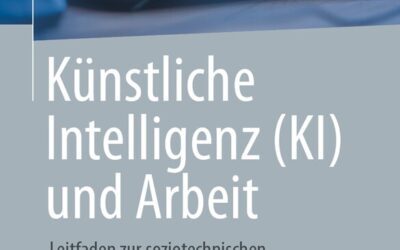 Leitfaden „Künstliche Intelligenz und Arbeit“: Wie muss KI in Unternehmen eingeführt werden?